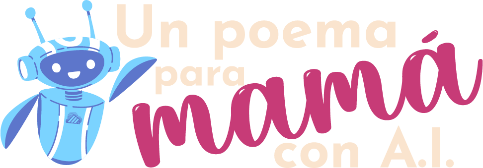 Un poema para mamá con AI